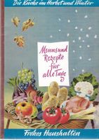 Die Küche im Herbst und Winter Menüs und Rezepte 1951