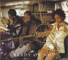 Fugees - Ready or Not