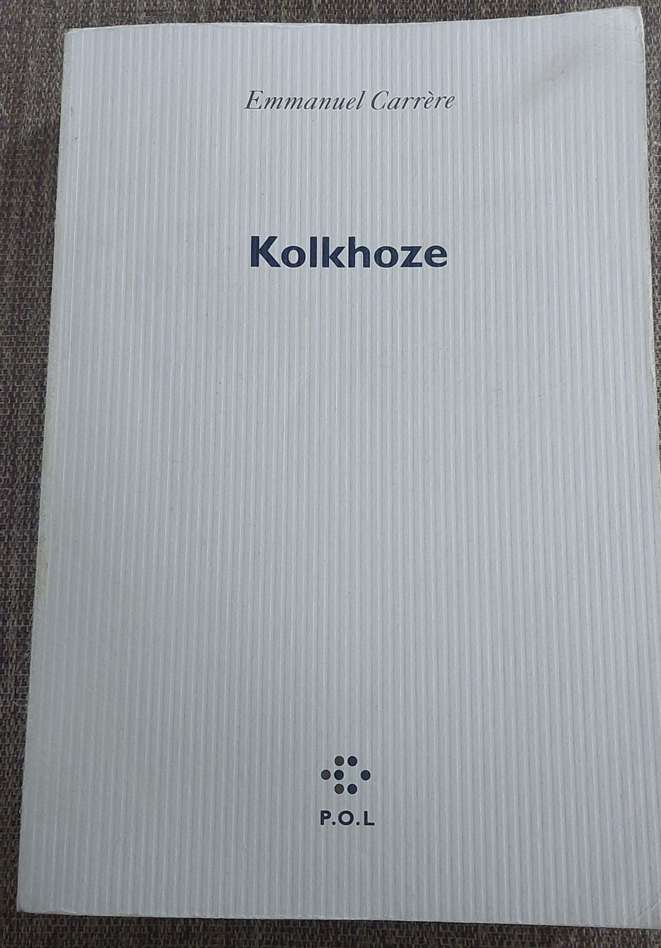 Libri: Emmanuel Carrère - Kolkhoze – Usato da Zürich venduto da Taxista