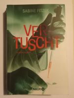 Taschenbuch- Sabine Fitzek / VERTUSCHT - wie neu