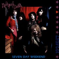 New York Dolls – Seven Day Weekend