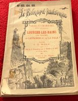 Antikes Buch Wallis Louèche-les-Bains -Orell Füssli, ca 1890