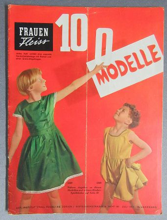 Frauen Fleiss - Heft 181 - Juli 1954 - 15. Jahrgang