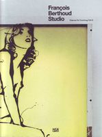 François Berthoud Studio: Die Kunst der Modeillustration D&E