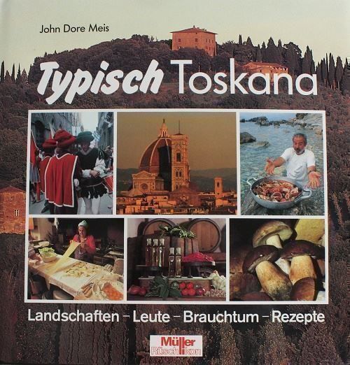 Libri: Typisch Toskana – Usato da Schlatt TG venduto da annesbuecher