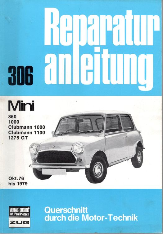 Libri: Reparatur Anleitung Mini 850 / 1000 – Usato da Rottenschwil venduto da Willys_jeep
