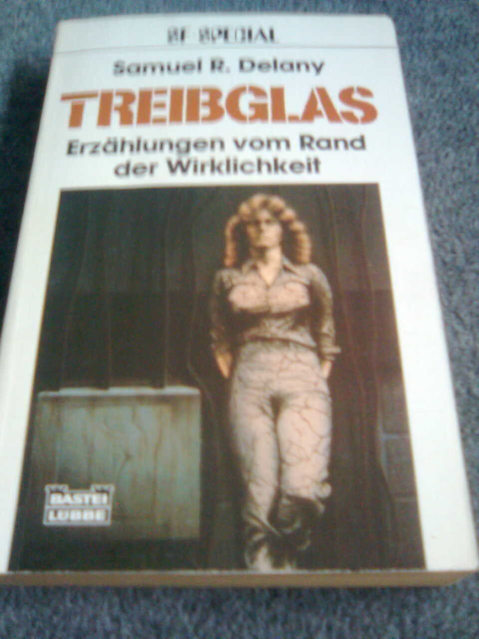 Libri: Samuel R  Delany Treibglas – Usato da Basel venduto da Alacant