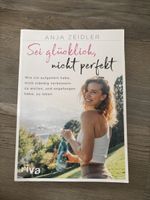 Buch Sei Glücklich nicht perfekt 