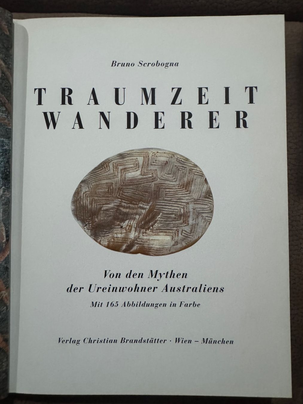 Bücher: Bruno Scrobogna - Traumzeit Wanderer – Gebraucht aus Dietikon von MuNathy 2