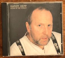 Hardy Hepp – Born In The Forest CD, Rock, Folk, Liebezeit...