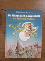 Ds Hippigschpäängschtli und der guldig Schlüssel, Kinderbuch