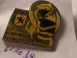 1 Stadtmusik Schaffhausen Jubiläums-Pin, 125 Jahre! (U1034)