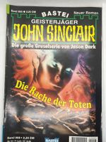 John Sinclair Band 995: Die Rache der Toten, 1. Auflage