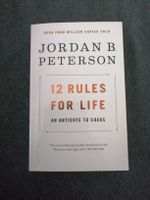 12 Rules for Life by Jordan B. Peterson
