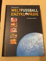 Weltfussball Enzyklopädie Europa & Asien