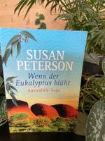 Susan Peterson: Wenn der Eukalyptus blüht