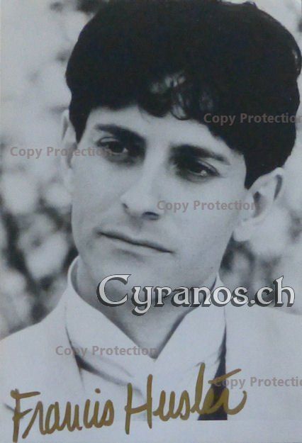 Autogramme: Francis Huster (1947) Schauspieler - Autogramm – Gebraucht aus Dietikon von cyranos.ch