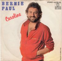 Paul Bernie - Caroline (7")