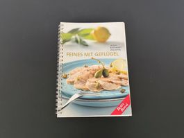 Betty Bossi: Feines mit Geflügel, Leicht und raffiniert