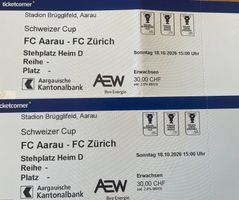 ⚠️2 Stehplätze Heim Cup FC Aarau - FCZ Sonntag 18.10.26