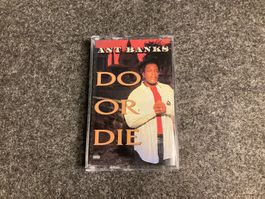Ant Banks - Do Or Die (MC)