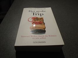 Der grosse Trip, Cheryl Strayed