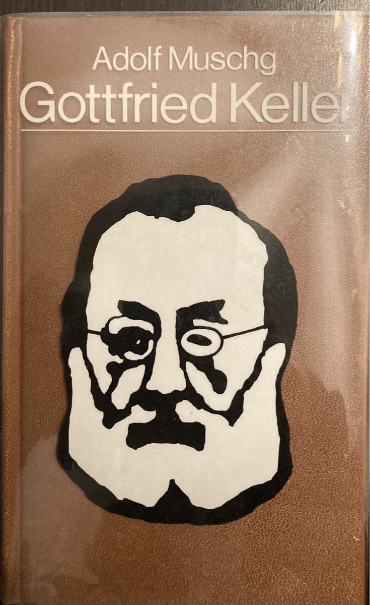 Libri: Adolf Muschg; Gottfried Keller – Usato da Winterthur venduto da Grap75