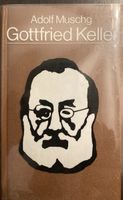 Adolf Muschg; Gottfried Keller