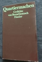 Bernd Jentzsch: Quartiermachen