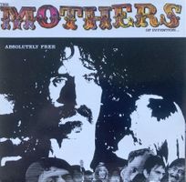 FRANK ZAPPA / THE MOTHERS OF INVENTION - ABSOLUTELY FREE