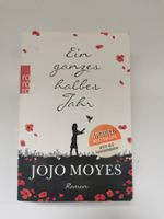 ** EIN GANZES HALBES JAHR**JOJO MOYES **ROMAN**