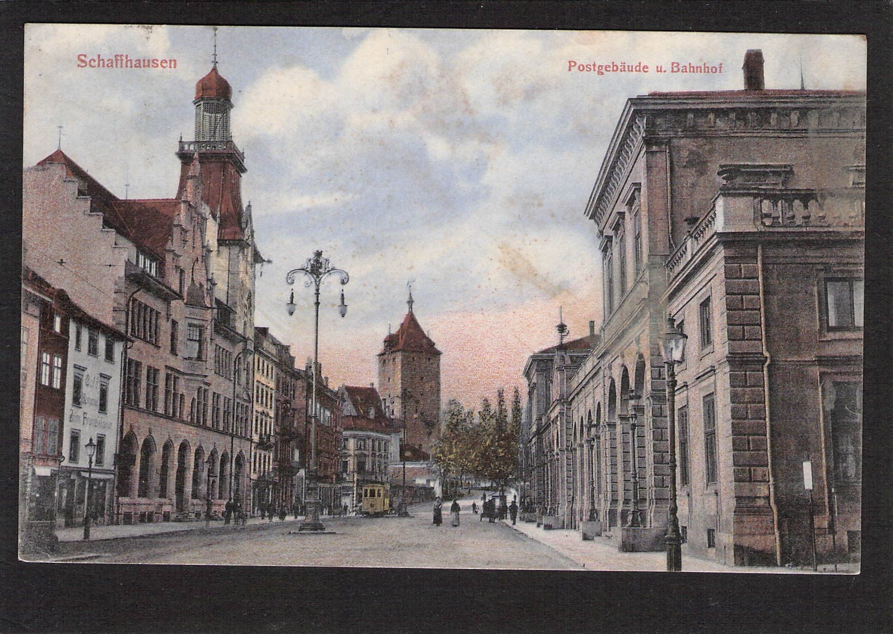 Ansichtskarten: #Schaffhausen , Postgebäude u. Bahnhof , Tram , gel. 1908 – Gebraucht aus Reichenburg von Pipo-67