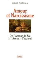 Amour et Narcissisme - Louis CORMAN  Psychiatrie Psychologie