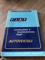 FIAT Handbuch: Costituzione e funzionamento degli Autoveicol