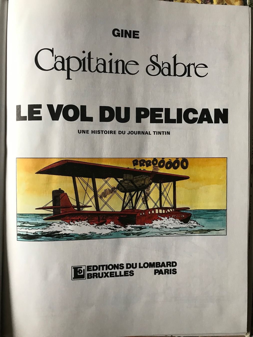 Comics: CAPITAINE SABRE - LE VOL DU PELICAN – Gebraucht aus Commugny von MCapital 1