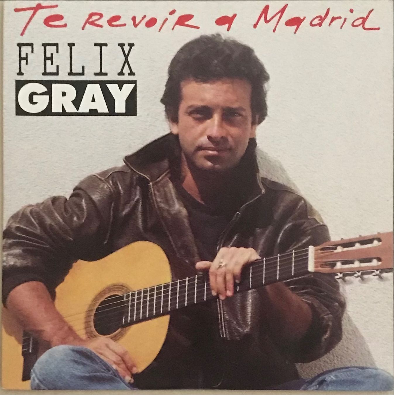 Schallplatten: FELIX GRAY - TE REVOIR À MADRID – Gebraucht aus Bussigny von vinyl-pas-cher