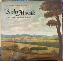 Basler Mosaik: Stadt und Landschaft - Ein schönes Buch!