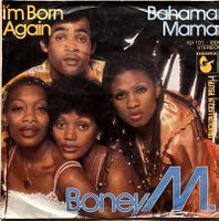 BONEY M. - I'M BORN AGAIN / BAHAMA MAMA