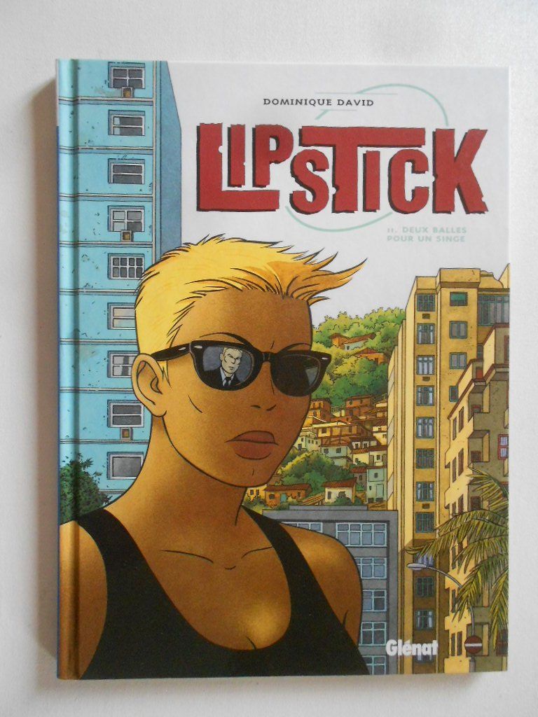 Fumetti: LIPSTICK  -  DEUX BALLES POUR UN SINGE – Usato da Bex venduto da Giorgiob