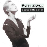 Patti Layne - Déshabillez-moi