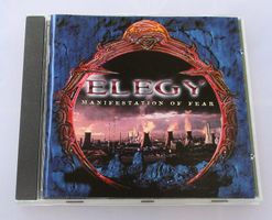 ELEGY - Manifestation Of Fear