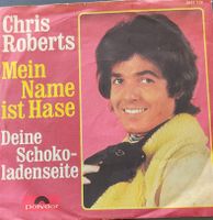 Vinyl-Single Chris Roberts - Mein Name ist Hase