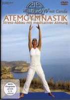 Wellness-DVD - Atemgymnastik mit Canda Stressabbau meditativ