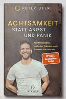 Achtsamkeit statt Angst und Panik - Peter Beer (Bestseller)