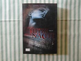 Lynn Viehl - In der Hitze der Nacht - Thriller - B530