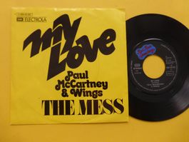 Paul McCartney & Wings – My Love / The Mess