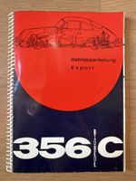 Original Betriebsanleitung Porsche 356 C Export Juli 1963