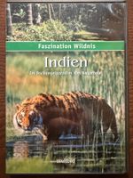 Faszination Wildnis - Indien