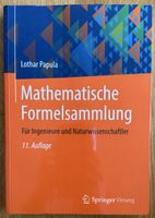 Mathematische Formelsammlung Lothar Papula 11. Auflage