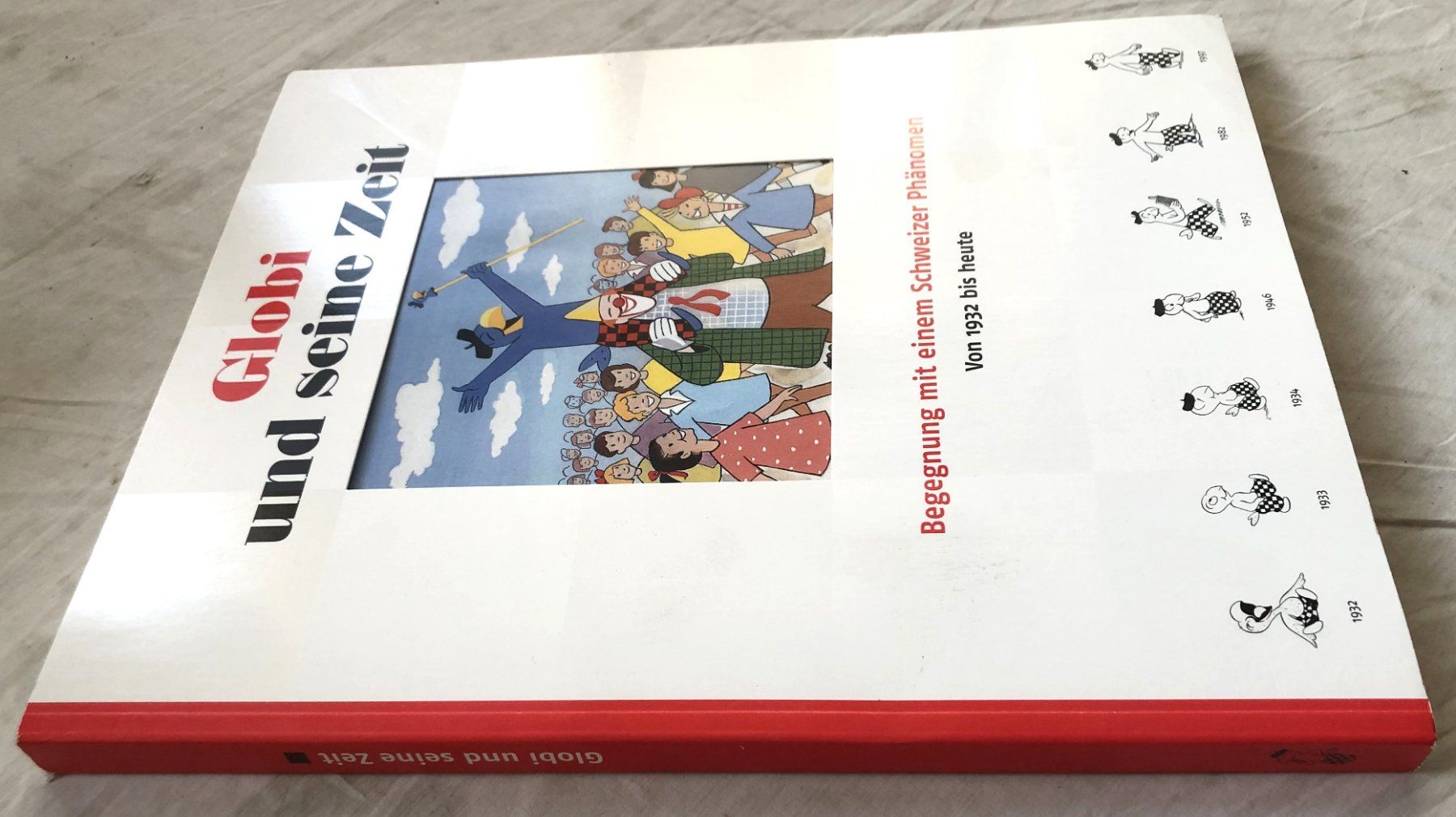 Fumetti: Globi und seine Zeit: Begegnung mit einem Schweizer Phänomen – Usato da Schaffhausen venduto da durruti 1